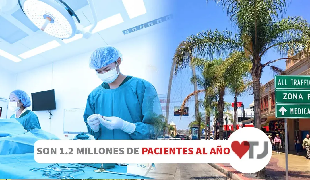 Medical Tourism in Tijuana